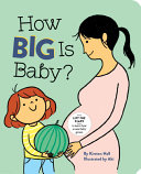 Image for "How Big Is Baby?"