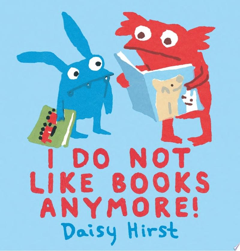 Image for "I Do Not Like Books Anymore!"