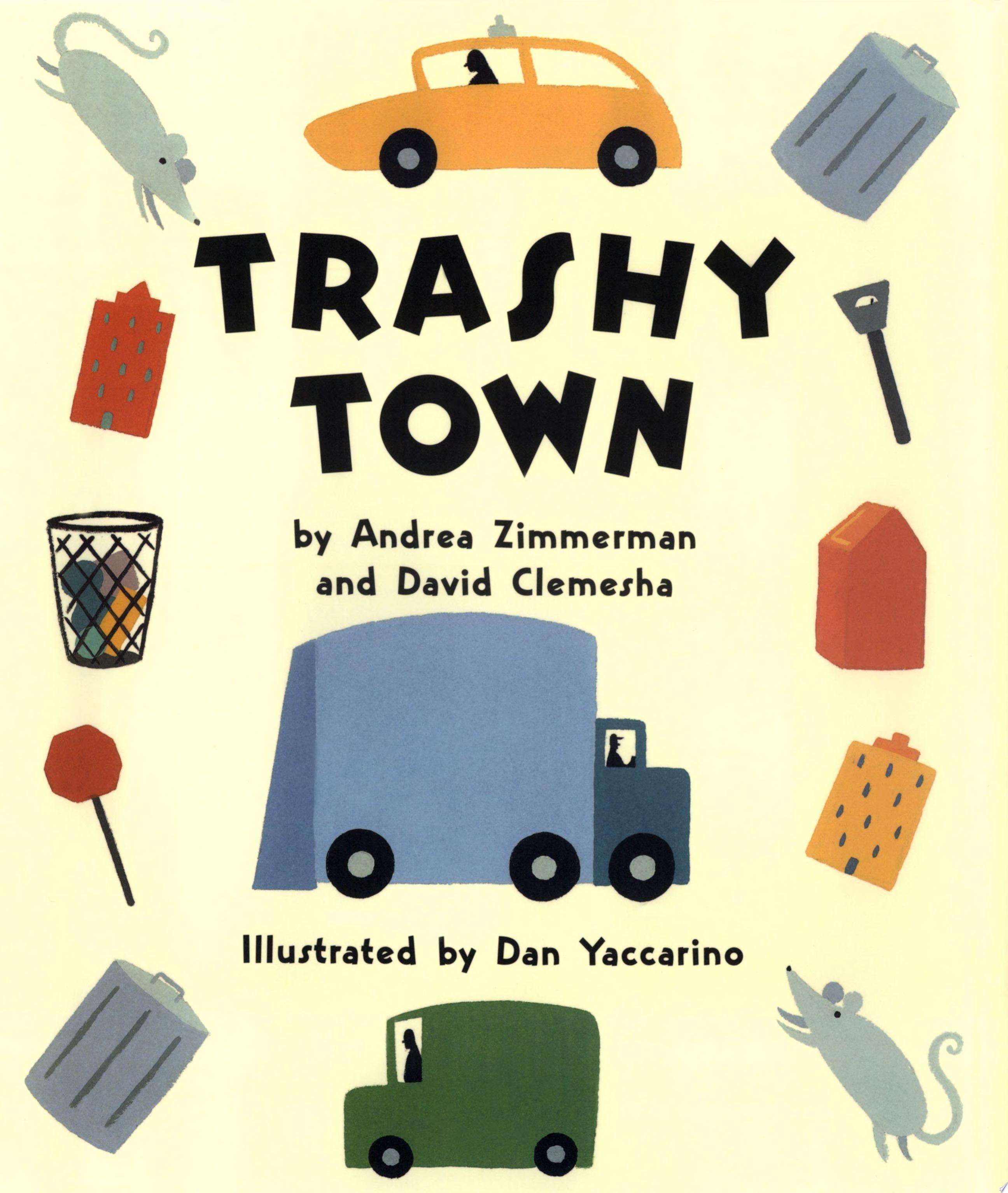 Image for "Trashy Town"