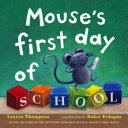 Image for "Mouse&#039;s First Day of School"