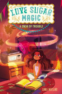 Image for "Love Sugar Magic: A Dash of Trouble"