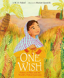 Image for "One Wish: Fatima Al-Fihri and the World&#039;s Oldest University"