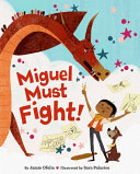 Image for "Miguel Must Fight!"