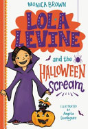 Image for "Lola Levine and the Halloween Scream"