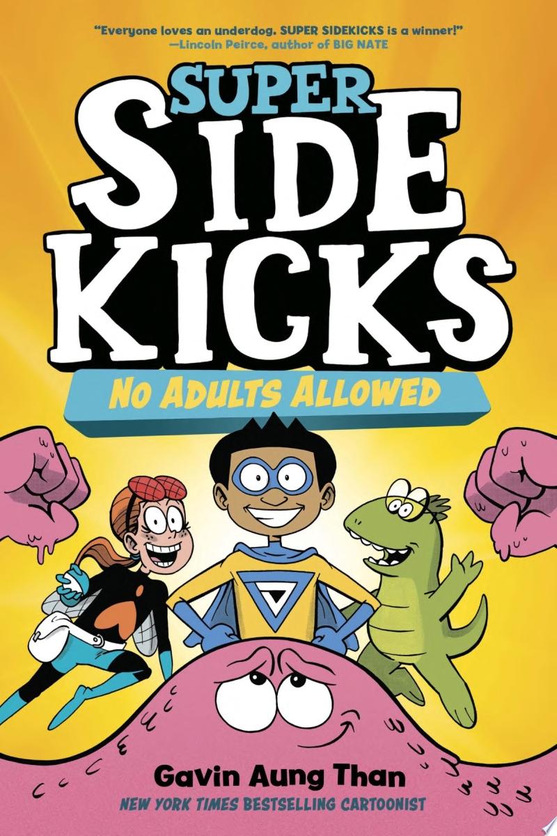 Image for "Super Sidekicks #1: No Adults Allowed"