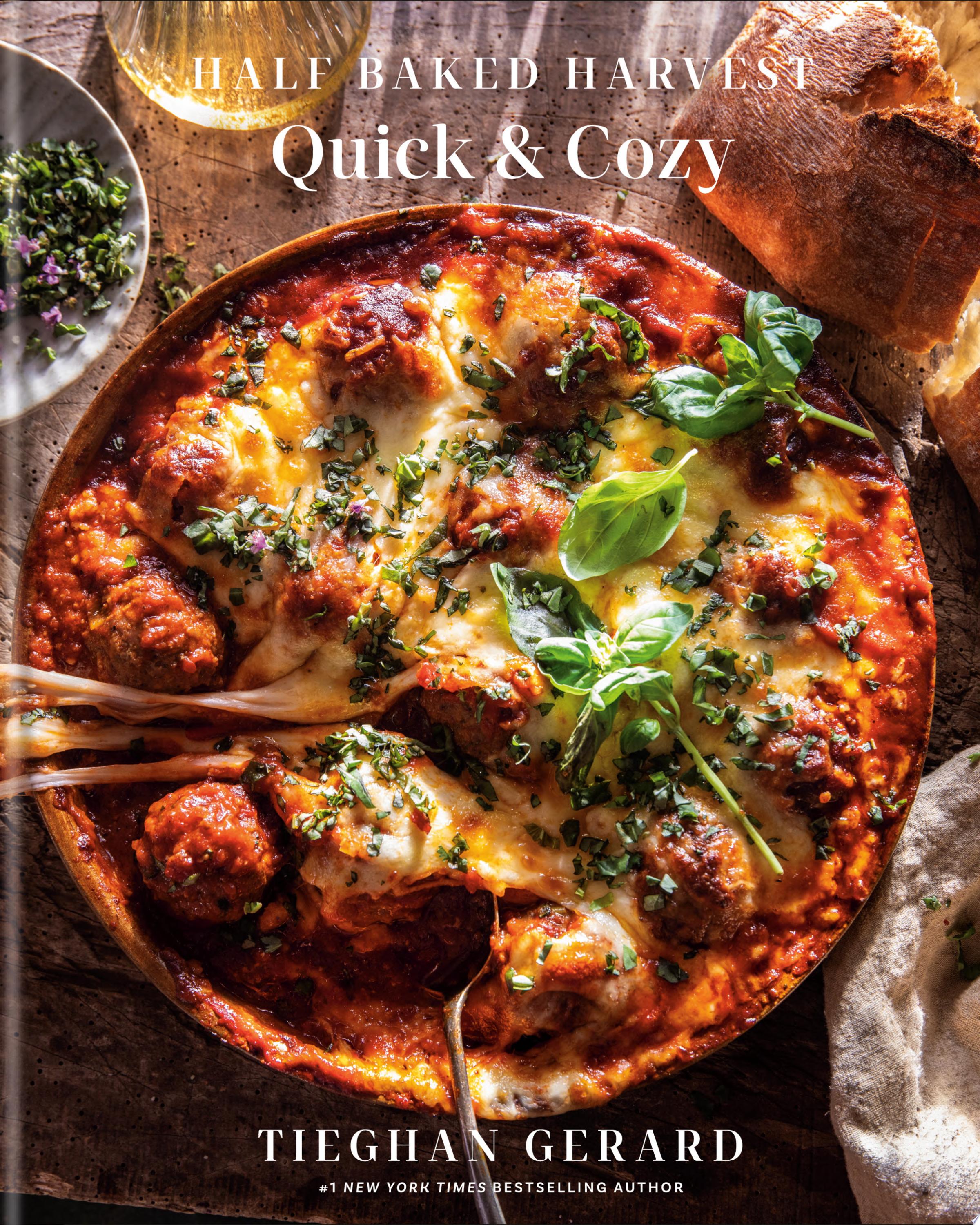 Image for "Half Baked Harvest Quick &amp; Cozy: A Cookbook"