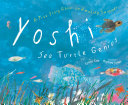 Image for "Yoshi, Sea Turtle Genius"