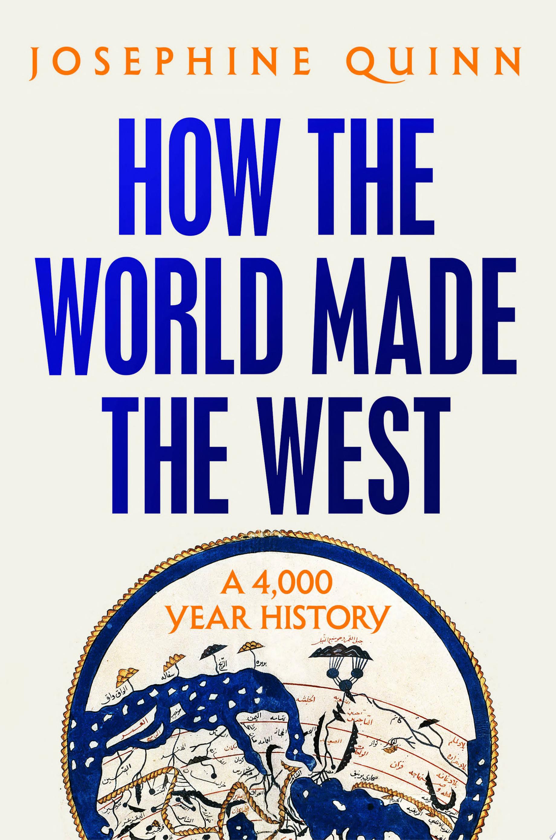 Image for "How the World Made the West"