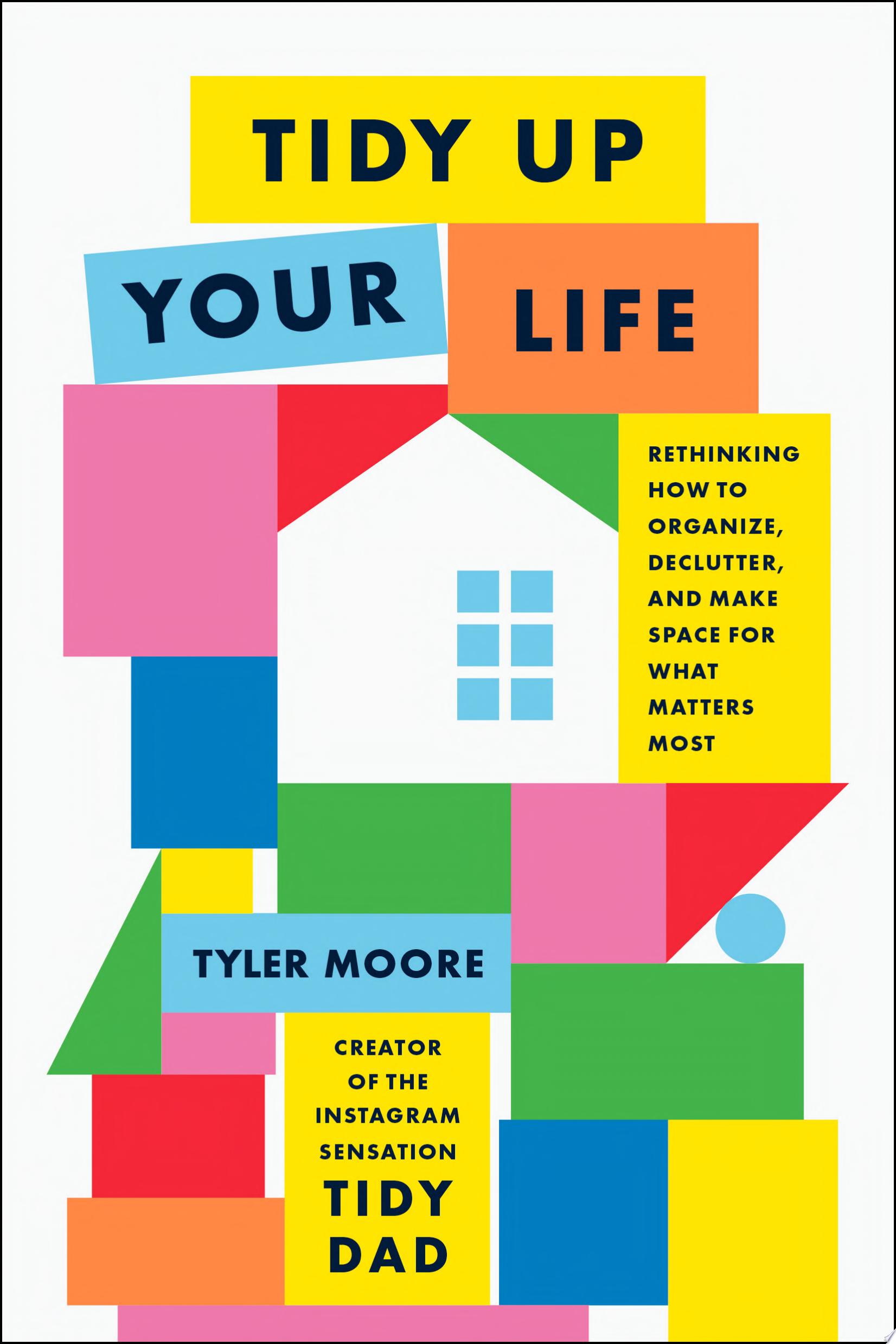 Image for "Tidy Up Your Life"