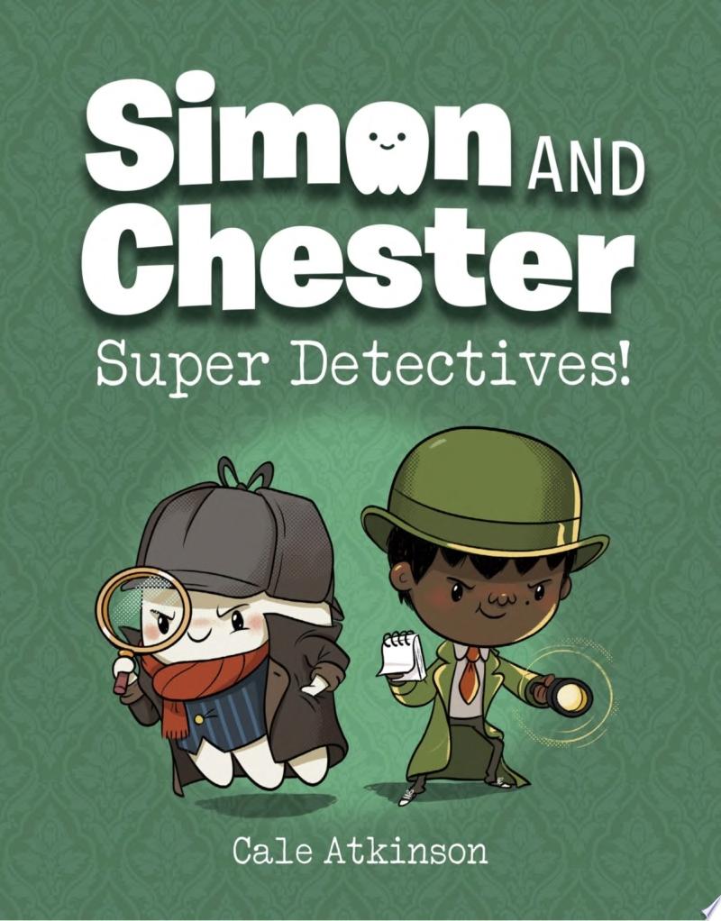 Image for "Super Detectives! (Simon and Chester Book #1)"