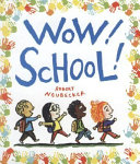 Image for "Wow! School!"