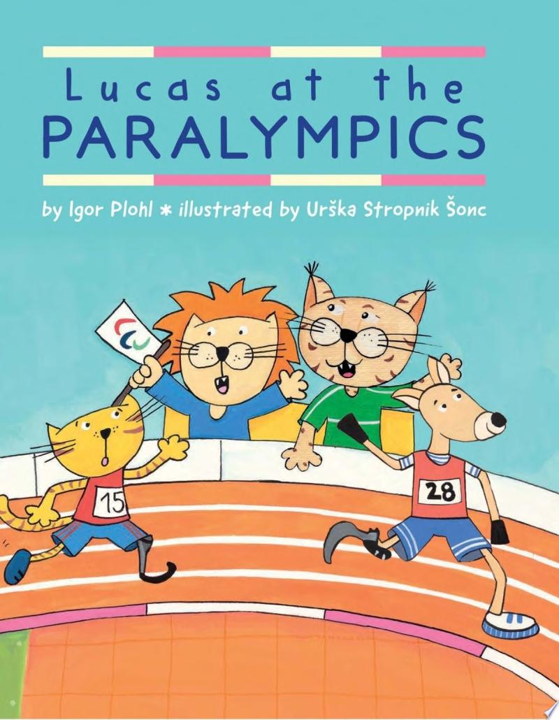 Image for "Lucas at the Paralympics"