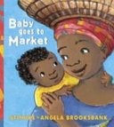 Image for "Baby Goes to Market"