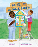 Image for "Pa, Me, and Our Sidewalk Pantry"