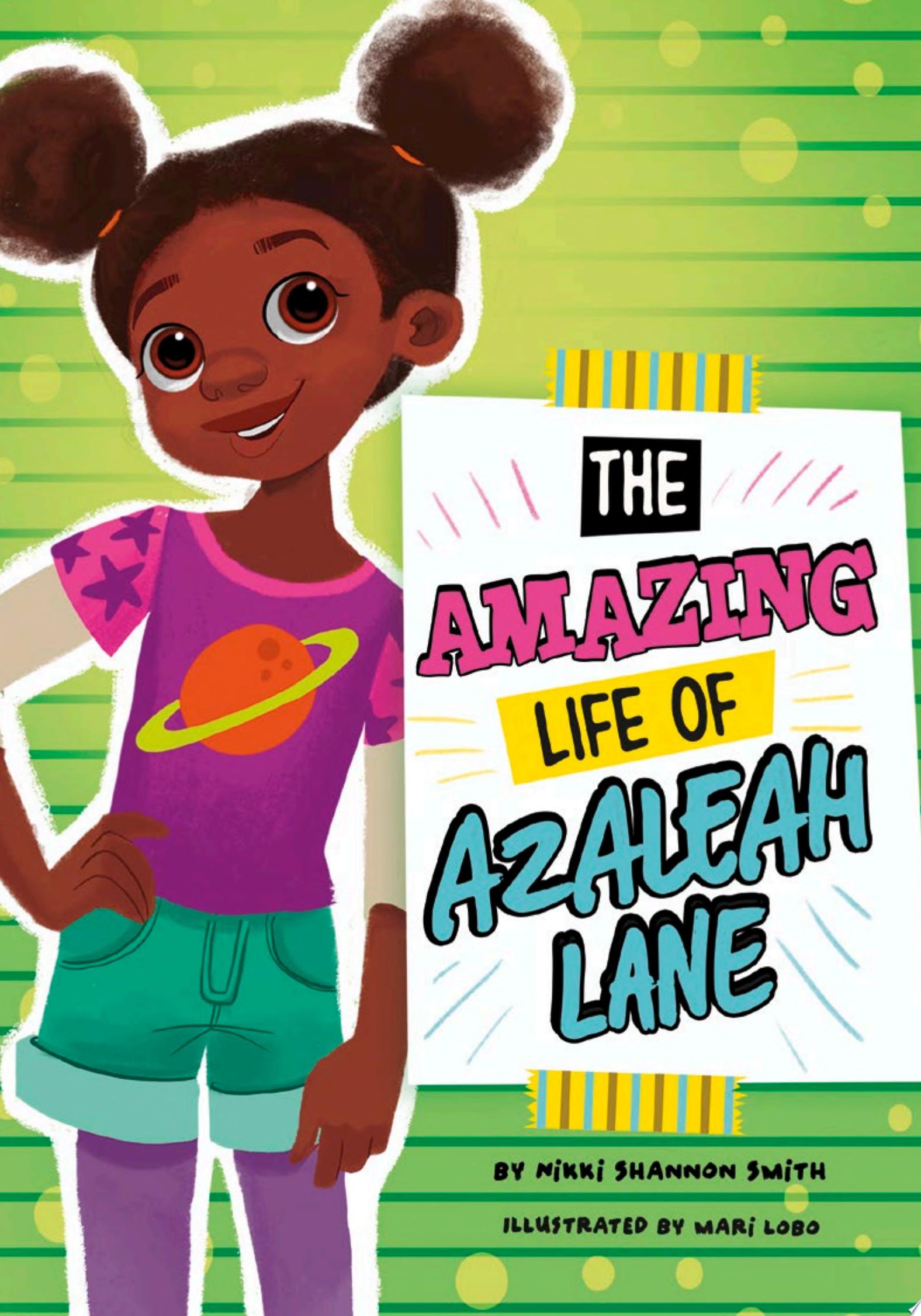Image for "The Amazing Life of Azaleah Lane"