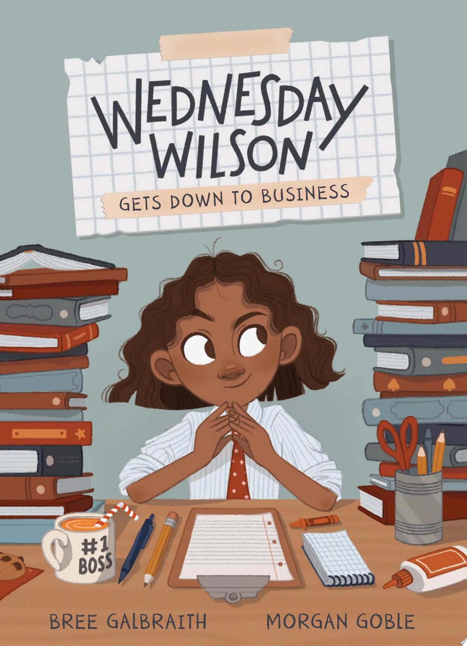 Image for "Wednesday Wilson Gets Down to Business"