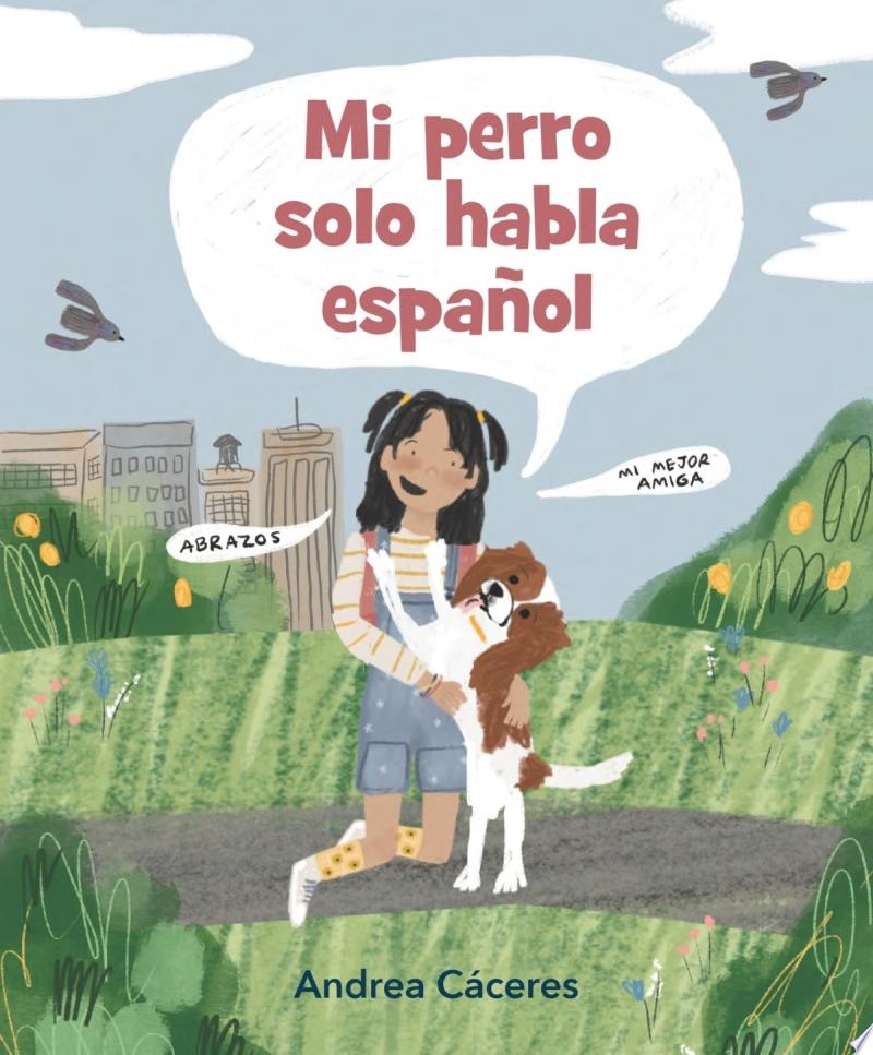 Image for "Mi perro solo habla español"