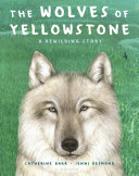 Image for "The Wolves of Yellowstone"