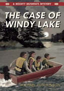 Image for "The Case of Windy Lake"