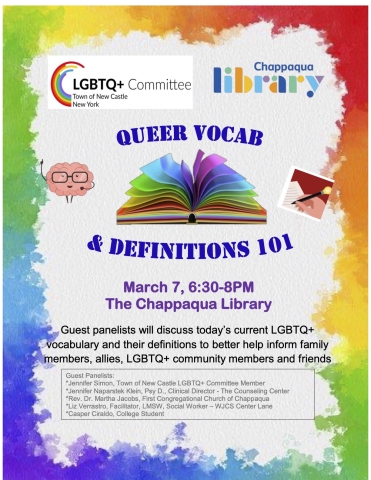 Queer Vocab & Definitions 101: Guest panelists will discuss today’s current LGBTQ+ vocabulary and their definitions to better help inform family members, allies, LGBTQ+ community members and friends