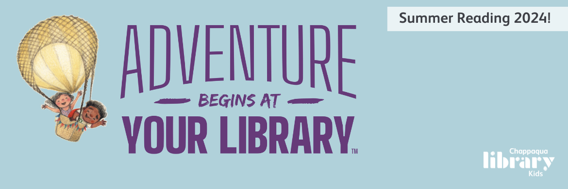 Adventure begins at the library summer reading 2024